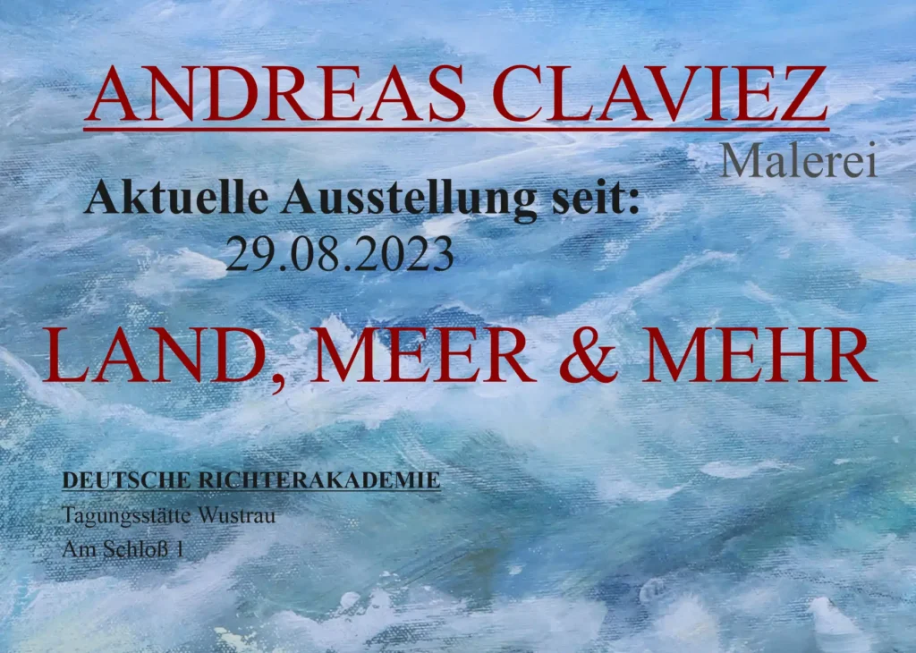 Andreas Claviez | Aktuelle Ausstellung "Richter Akademie" Wustrau